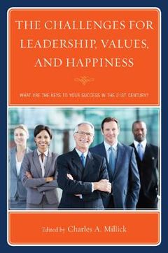 portada the challenges for leadership, values, and happiness