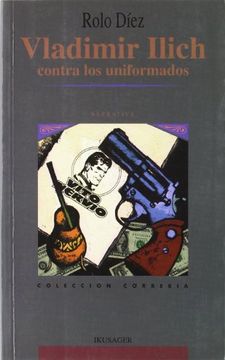portada VLADIMIR ILICH CONTRA UNIFORMADOS (in Spanish)