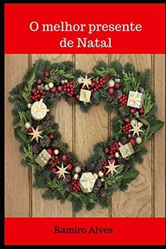 portada O Melhor Presente de Natal (in Portuguese)