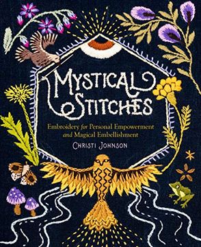 portada Mystical Stitches: Embroidery for Personal Empowerment and Magical Embellishment (in English)