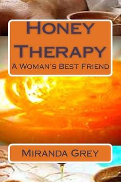 portada Honey Therapy: A woman's best friend