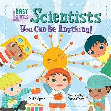 portada Baby Loves Scientists (Baby Loves Science) (en Inglés)