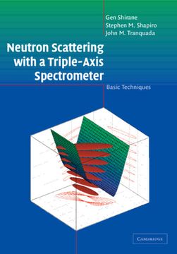 portada Neutron Scattering With a Triple-Axis Spectrometer: Basic Techniques (en Inglés)