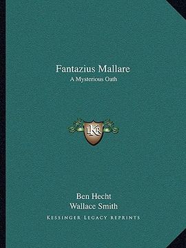 portada fantazius mallare: a mysterious oath (in English)