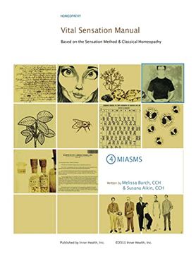 portada Vital Sensation Manual Unit 4 Miasms: Based on the Sensation Method & Classical Homeopathy (en Inglés)