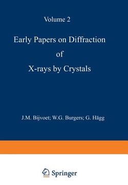 portada Early Papers on Diffraction of X-Rays by Crystals: Volume 2