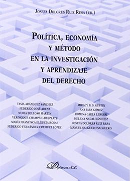 portada Política, economía y método en la investigación y aprendizaje del derecho