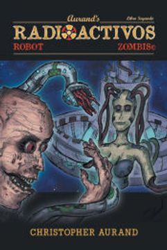 portada Zombis Robot Radioactivos: Libro Segundo