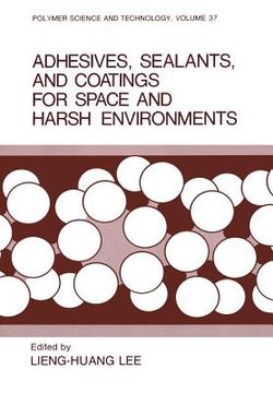 portada Adhesives, Sealants, and Coatings for Space and Harsh Environments (en Inglés)