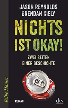 portada Nichts ist Okay! Zwei Seiten Einer Geschichte Roman (Reihe Hanser) (in German)