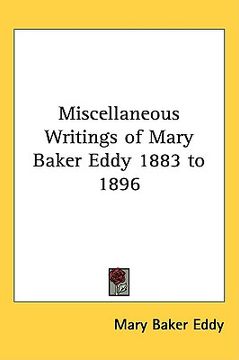 portada miscellaneous writings of mary baker eddy 1883 to 1896 (in English)