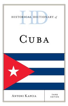 portada Historical Dictionary of Cuba (en Inglés)