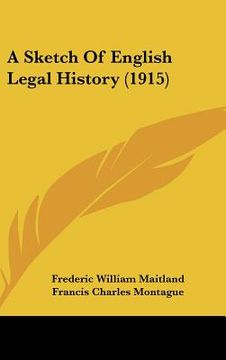 portada a sketch of english legal history (1915) (en Inglés)
