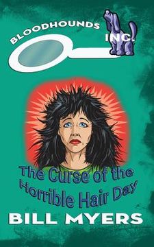 portada The Curse of the Horrible Hair Day (en Inglés)