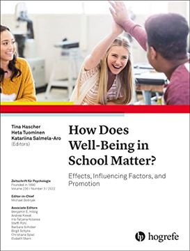 portada How Does Well-Being in School Matter? Effects, Influencing Factors, and Promotion (Zeitschrift für Psychologie, 3) (en Inglés)