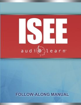 portada ISEE AudioLearn: Complete Audio Review for the ISEE (Independent School Entrance Exam) (en Inglés)
