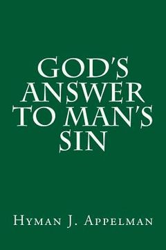 portada God's Answer to Man's Sin (en Inglés)