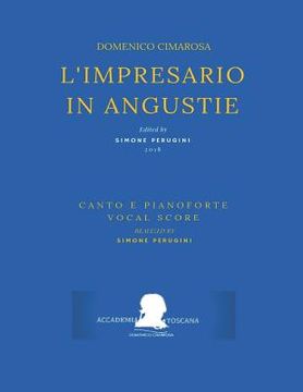 portada Cimarosa: L'Impresario in Angustie: (Riduzione Canto E Pianoforte - Vocal Score) (en Italiano)