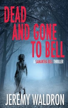 portada Dead and Gone to Bell 