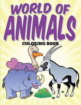 portada World of Animals Coloring Book (en Inglés)