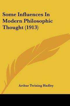 portada some influences in modern philosophic thought (1913)