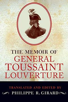 portada The Memoir of General Toussaint Louverture (in English)