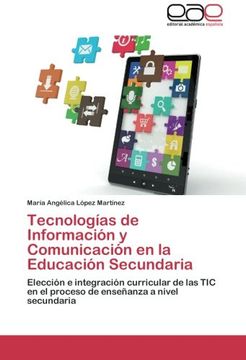 Tecnologias de Informacion y Comunicacion En La Educacion Secundaria