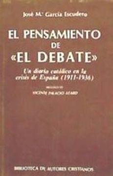 portada El Pensamiento de "el Debate".  Un Diario Católico en la Crisis de España