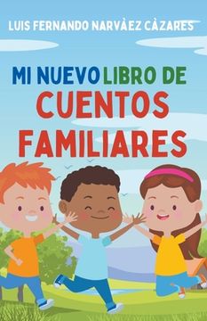 portada Mi Nuevo Libro de Cuentos Familiares (in Spanish)