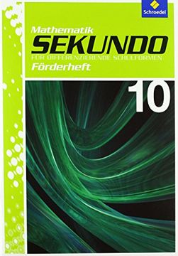 portada Sekundo: Mathematik für Differenzierende Schulformen - Ausgabe 2009: Förderheft 10 (in German)