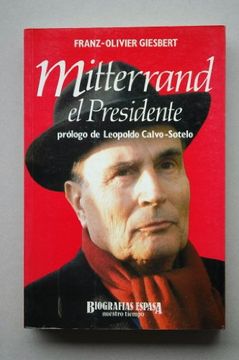 portada Mitterrand, el Presidente