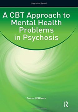 portada A CBT Approach to Mental Health Problems in Psychosis