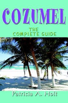 portada cozumel: the complete guide (in English)