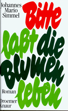 portada Bitte, laßt die Blumen leben (in German)