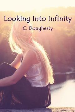 portada Looking into Infinity (en Inglés)