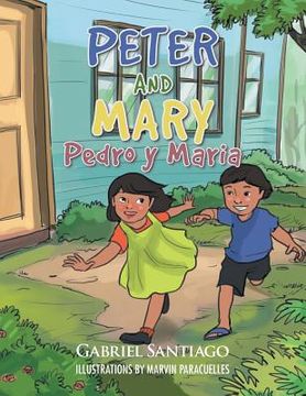 portada Peter and Mary: Pedro y Maria (en Inglés)