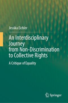 portada An Interdisciplinary Journey from Non-Discrimination to Collective Rights: A Critique of Equality (in English)