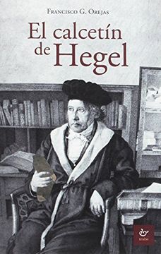 portada Calcetin de Hegel, el