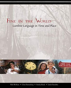 portada Fine in the World: Lumbee Language in Time and Place 