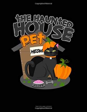 portada The Haunted House pet (Cat): Two Column Ledger 
