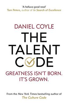 portada The Talent Code: Greatness Isn'T Born. It'S Grown 
