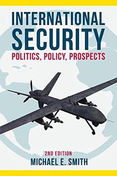portada International Security: Politics, Policy, Prospects (en Inglés)