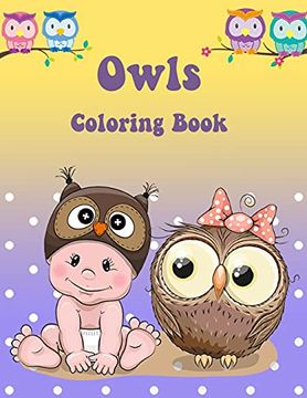 portada Owl Coloring Book: Activity Book for Kids (en Inglés)