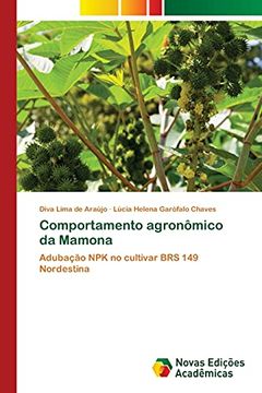 portada Comportamento Agronômico da Mamona: Adubação npk no Cultivar brs 149 Nordestina (en Portugués)