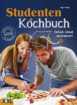 portada Studenten Kochbuch: Einfach, Schnell und Preiswert (en Alemán)