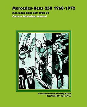 portada mercedes benz 250 1968-1972 owners workshop manual