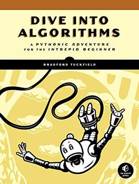 portada Dive Into Algorithms: A Pythonic Adventure for the Intrepid Beginner