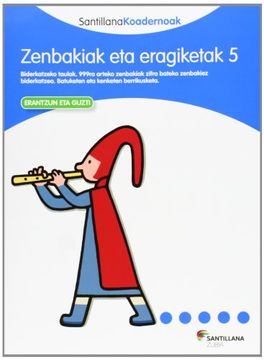 portada Zenbakiak eta Eragiketak 5 Santillana Koadernoak (in Basque)