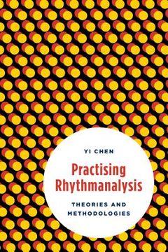 portada Practising Rhythmanalysis: Theories and Methodologies (en Inglés)