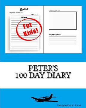 portada Peter's 100 Day Diary (in English)